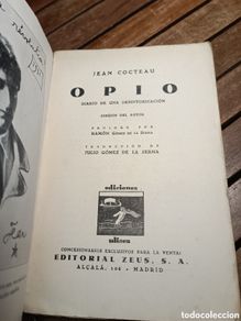 Libros antiguos: JEAN COCTEAU OPIO. DIARIO DE UNA DESINTOXICACIÓN PRIMERA EDICIÓN 1931 GOMEZ DE LA SERNA Ulises zeus